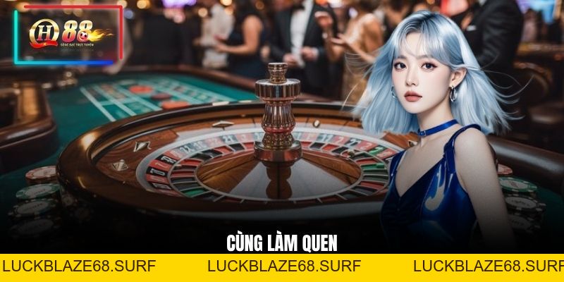 Roulette Và Những Điều Cần Biết Khi Chơi Tại QH88 - luckblaze68