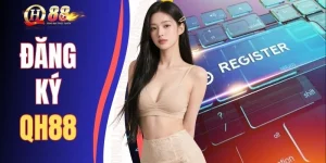 Chuyên Mục Hướng Dẫn QH88 - Cung Cấp Thông Tin 2026 - luckblaze68